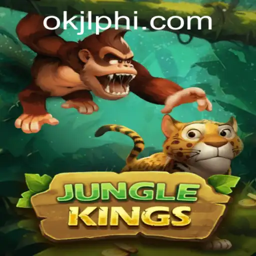 JungleKings: A Thrilling Adventure with OKJL.COM