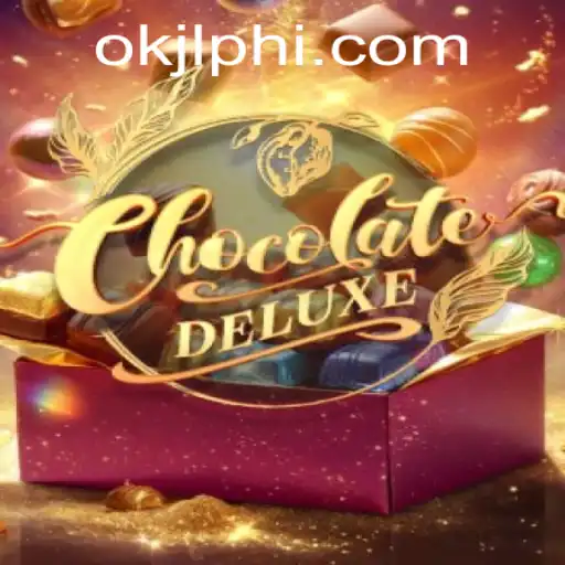 Discovering ChocolateDeluxe: A Sweet Gaming Adventure with OKJL.COM